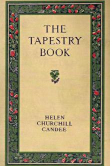 The Tapestry Book by Mrs. Candee Helen Churchill Hungerford