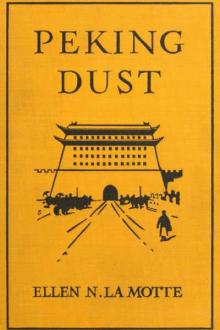 Peking Dust by Ellen Newbold la Motte