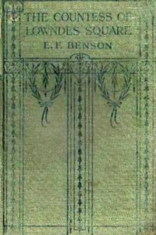 The Countess of Lowndes Square by E. F. Benson