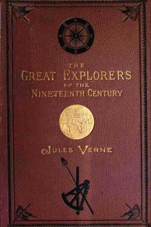 Celebrated Travels and Travellers by Jules Verne
