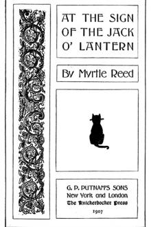 At the Sign of the Jack O'Lantern by Myrtle Reed