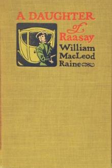 A Daughter of Raasay by William MacLeod Raine