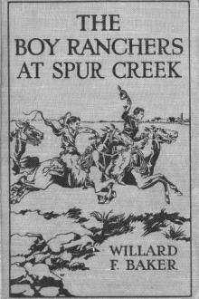 The Boy Ranchers at Spur Creek by Willard F. Baker