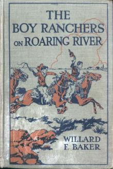 The Boy Ranchers on Roaring River by Willard F. Baker