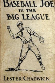 Baseball Joe in the Big League by Lester Chadwick