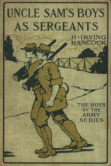 Uncle Sam's Boys as Sergeants by H. Irving Hancock