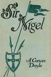 Sir Nigel by Arthur Conan Doyle