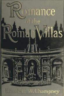 Romance of Roman Villas by Elizabeth W. Champney