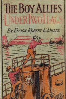 The Boy Allies Under Two Flags by Robert L. Drake
