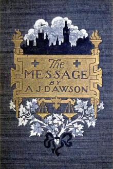 The Message by A. J. Dawson