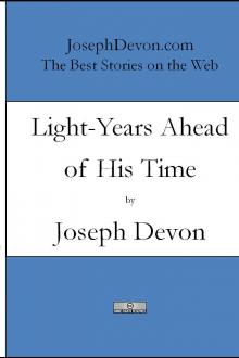 Light-Years Ahead of His Time by Joseph Devon