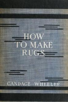 How to make rugs by Candace Wheeler
