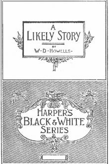 A Likely Story by William Dean Howells