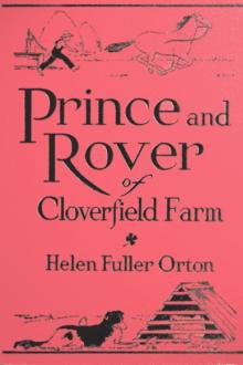 Prince and Rover of Cloverfield Farm by Helen Fuller Orton
