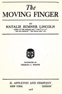 The Moving Finger by Natalie Sumner Lincoln