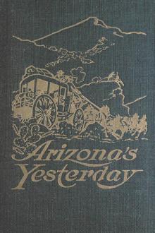 Arizona's Yesterday by Basil Woon, John H. Cady