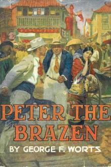 Peter the Brazen by George F. Worts