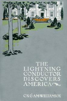 The Lightning Conductor Discovers America by Charles Norris Williamson, Alice Muriel Williamson