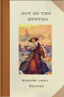 Out of the Depths by Robert Ames Bennet