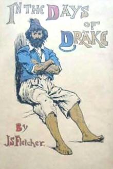 In the Days of Drake by J. S. Fletcher