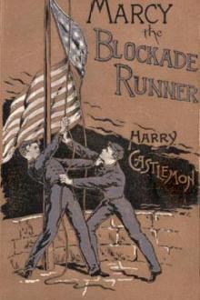 Marcy the Blockade Runner by Harry Castlemon