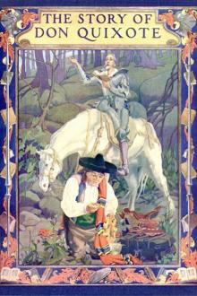 The Story of Don Quixote by Clayton Edwards, Miguel de Cervantes Saavedra, Arvid Paulson