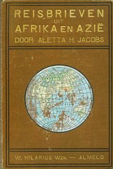 Reisbrieven uit Afrika en Azië by Aletta Henriette Jacobs
