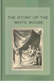 The Story of the White Mouse by Unknown