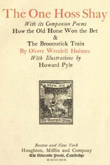 The One Hoss Shay by Oliver Wendell Holmes