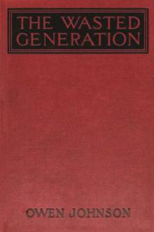 The Wasted Generation by Owen Johnson
