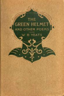 The Green Helmet and Other Poems by William Butler Yeats