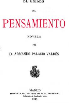 El origen del pensamiento by Armando Palacio Valdés