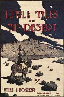 Little Tales of The Desert by Ethel Twycross Foster