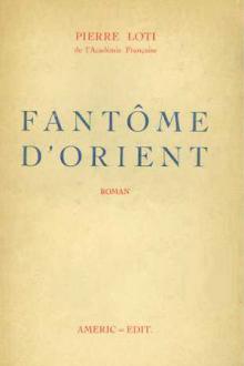 Fantôme d'Orient by Pierre Loti