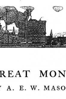 The Great Monopoly by A. E. W. Mason