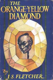 The Orange-Yellow Diamond by J. S. Fletcher