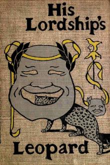 His Lordship's Leopard by David Dwight Wells