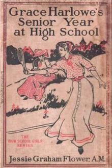 Grace Harlowe's Senior Year at High School by Josephine Chase