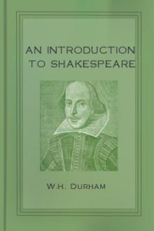 An Introduction to Shakespeare by F. E. Pierce, H. N. MacCracken, W. H. Durham