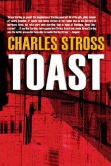 Toast by Charles Stross