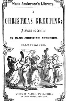A Christmas Greeting by Hans Christian Andersen