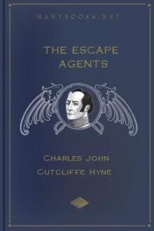 The Escape Agents by Charles John Cutcliffe Hyne
