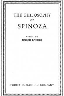 The Philosophy of Spinoza by Benedictus de Spinoza