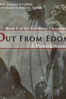 Out From Edom by J. Patrick Sutton