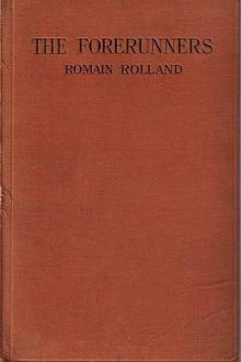 The Forerunners by Romain Rolland