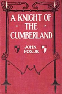 A Knight of the Cumberland by Jr. John Fox