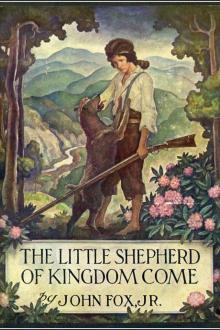 The Little Shepherd of Kingdom Come by Jr. John Fox