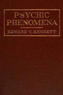 Psychic Phenomena by Edward T. Bennett
