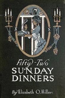 Fifty-Two Sunday Dinners by Elizabeth O. Hiller