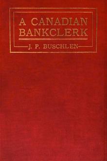 A Canadian Bankclerk by J. P. Buschlen
